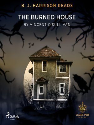 cover image of B. J. Harrison Reads the Burned House